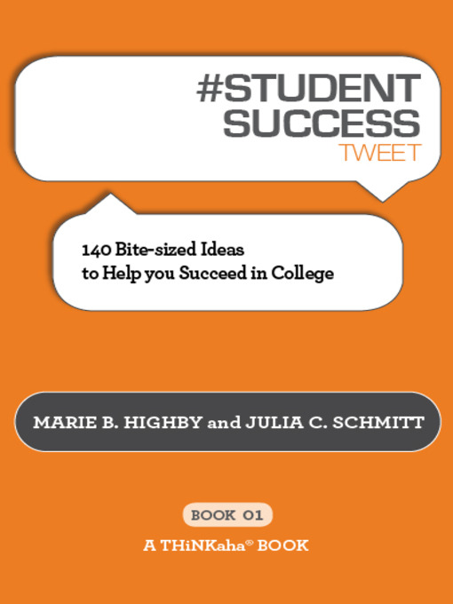 Title details for #STUDENT SUCCESS tweet Book01 by Marie B. Highby - Available